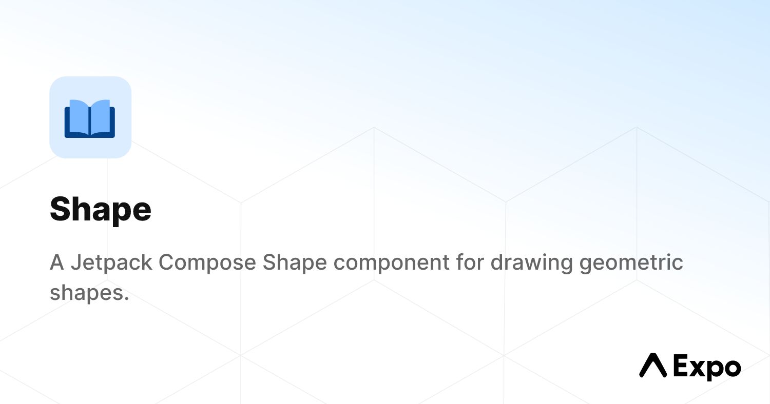 Shape - Expo Documentation