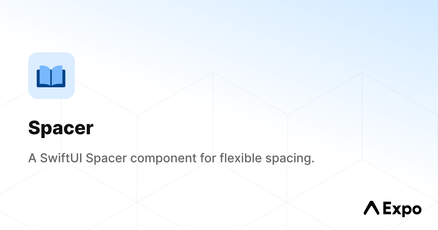 Spacer - Expo Documentation