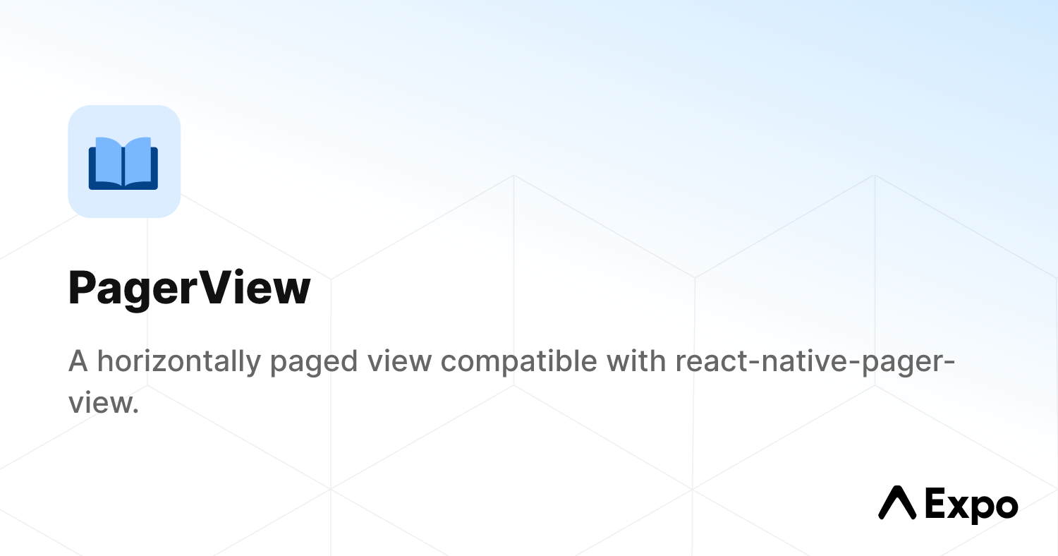 PagerView - Expo Documentation