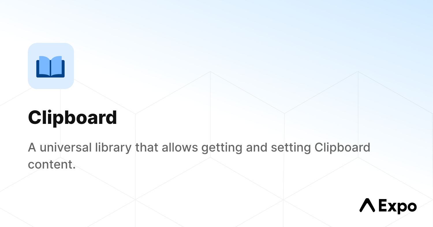 Clipboard - Expo Documentation
