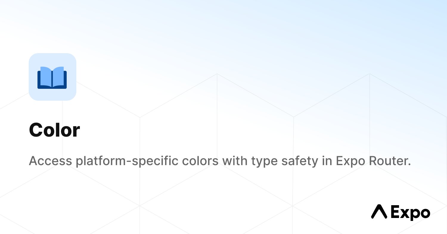 Color - Expo Documentation
