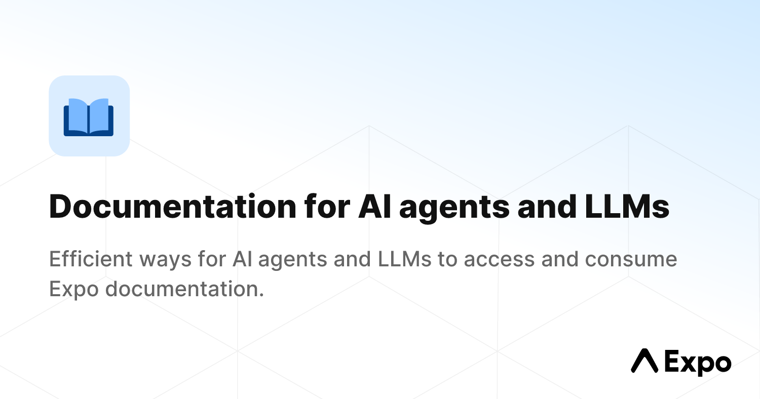 Documentation for AI agents and LLMs