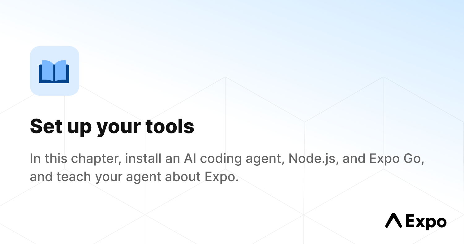 Set up your tools - Expo Documentation