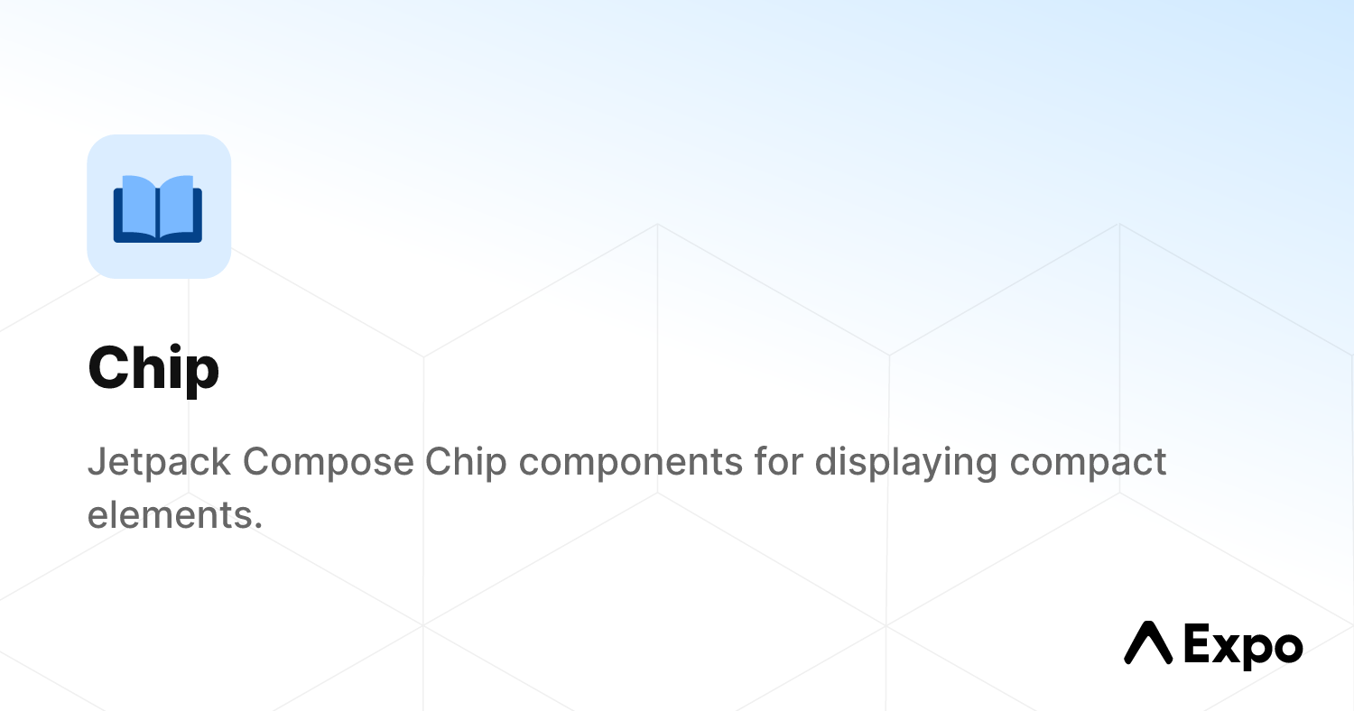 Chip - Expo Documentation