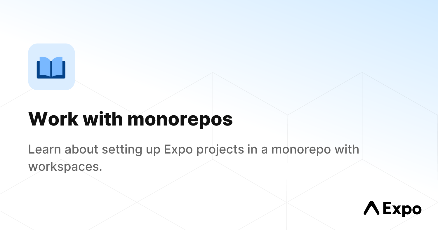 Work with monorepos