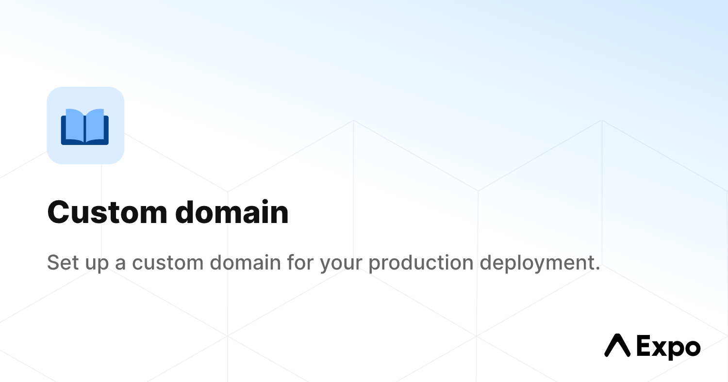 Custom domain - Expo Documentation