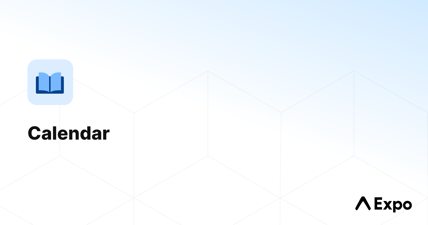 Calendar - Expo Documentation